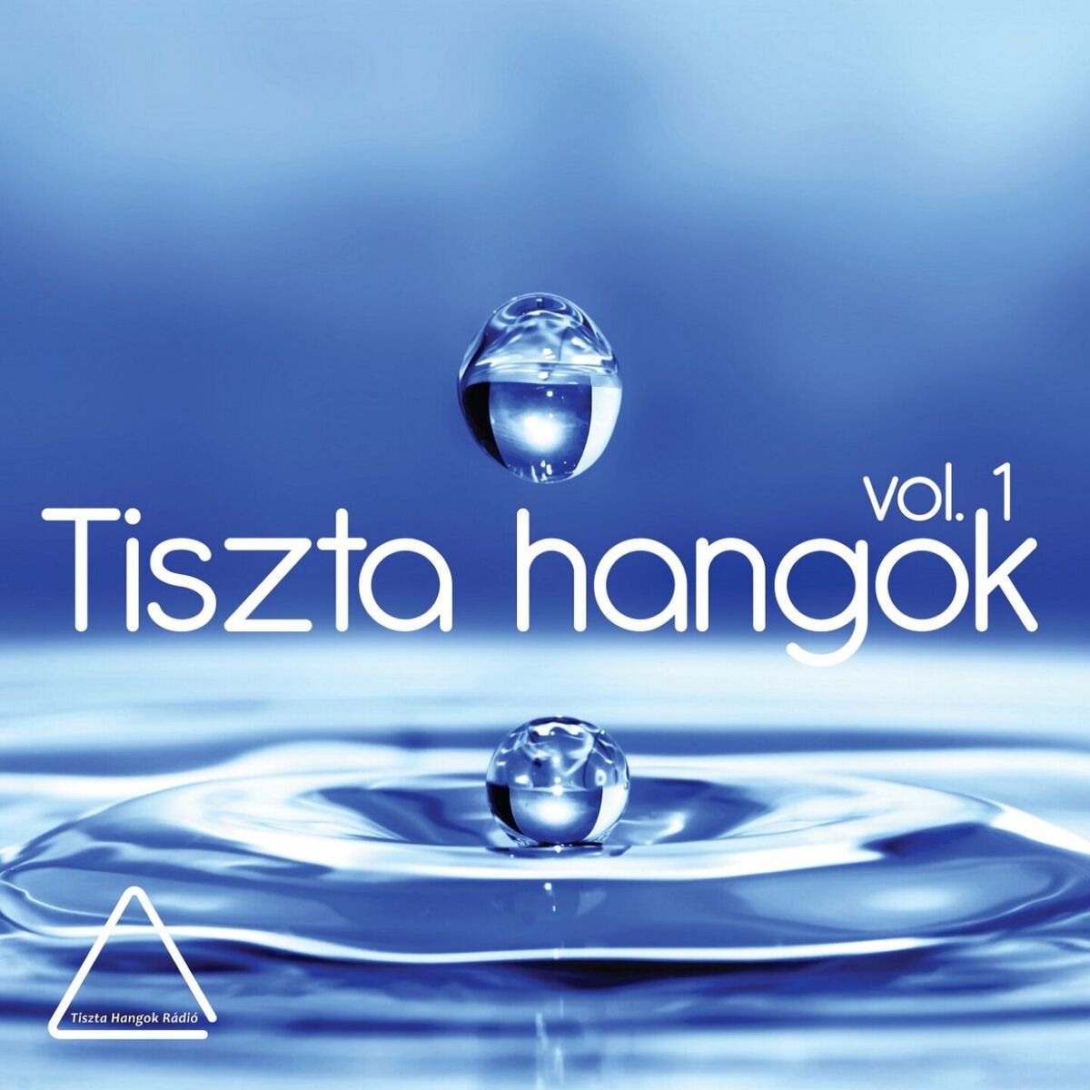 Album cover of Tiszta Hangok, Vol. 1