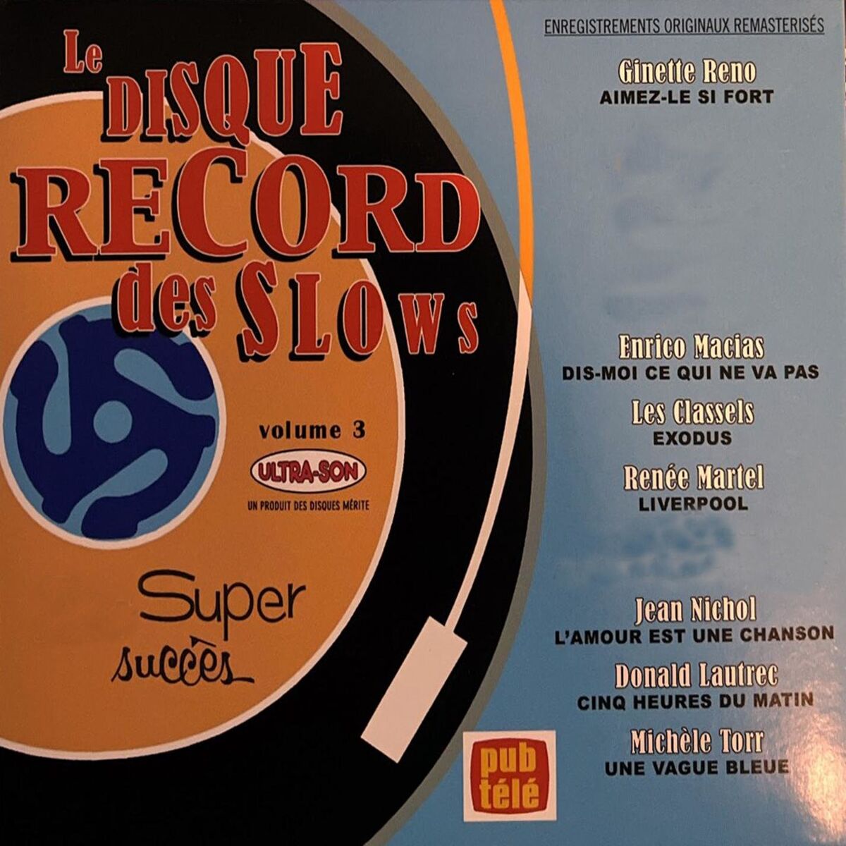 Album cover of Le disque record des slows Volume 3