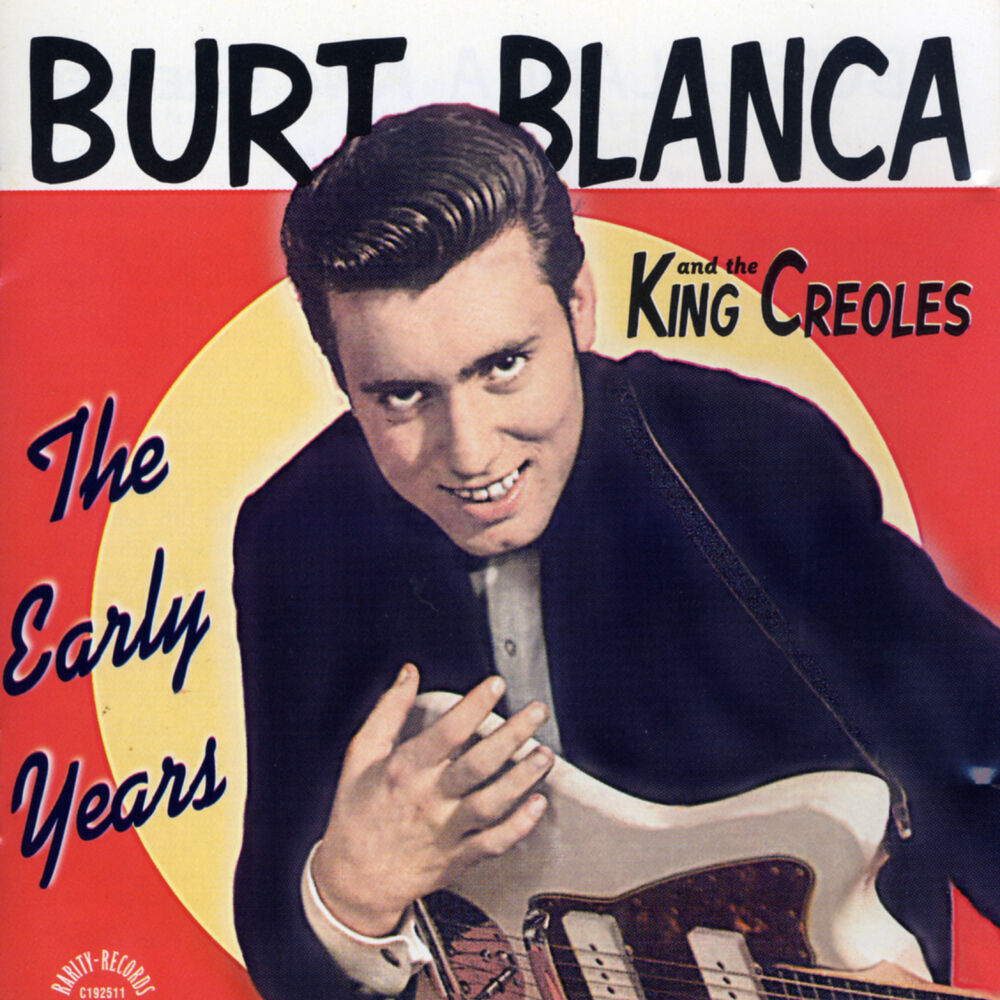 Picture of Burt Blanca and the King Creoles: The Early Years