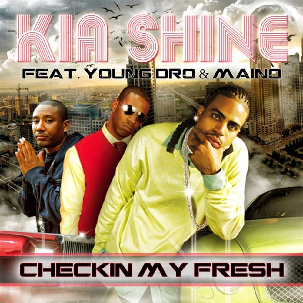 Picture of Checkin My Fresh (feat. Young Dro & Maino)