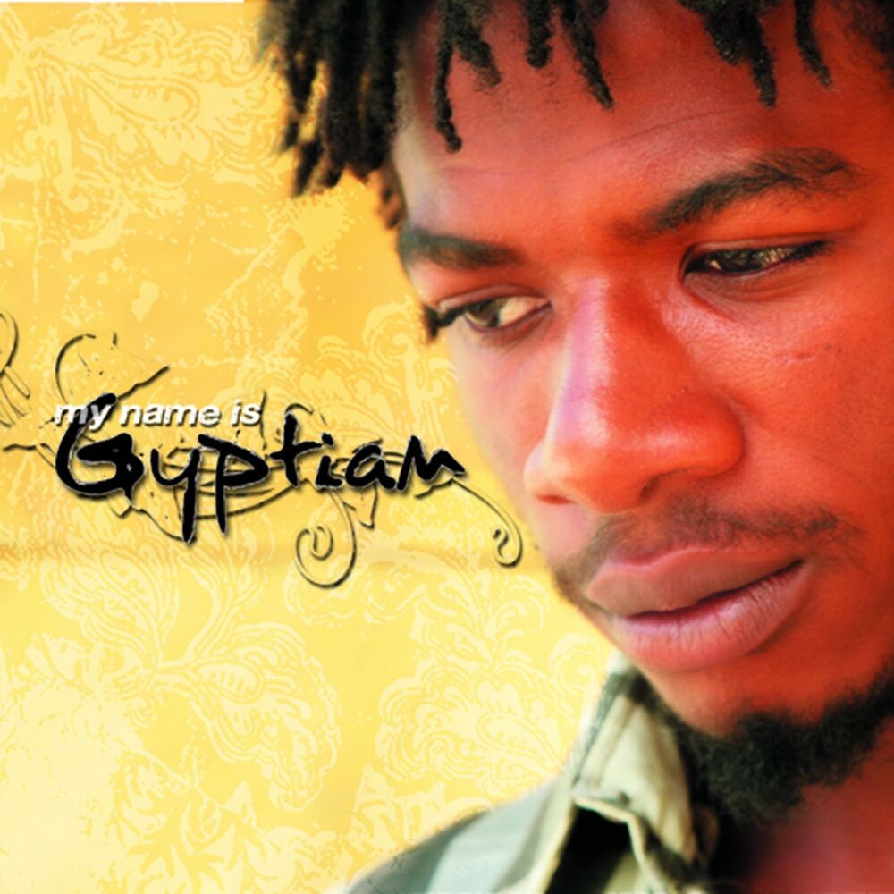 Picture of My Name Is Gyptian