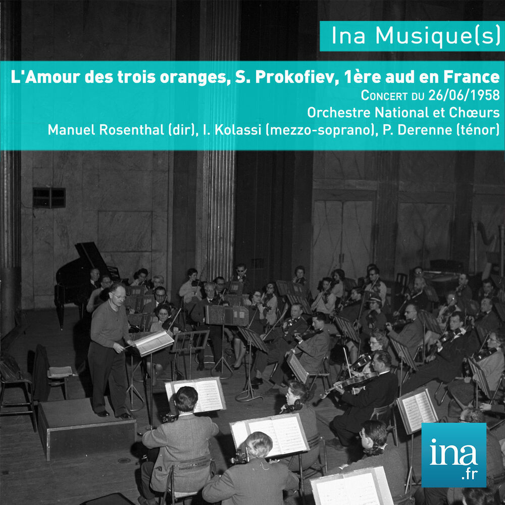 Picture of L'Amour des trois oranges, S. Prokofiev, 1ère aud en France, Concert du 26/06/1958, Orchestre National et Chœurs de la RTF, Manuel