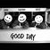 Good Day (feat. Kalvonix)