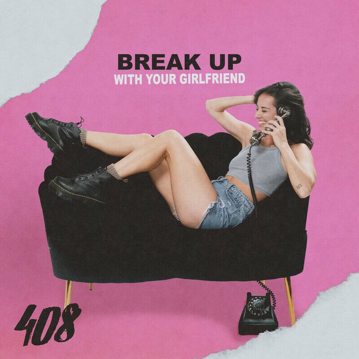 Album cover of Break Up With Your Girlfriend