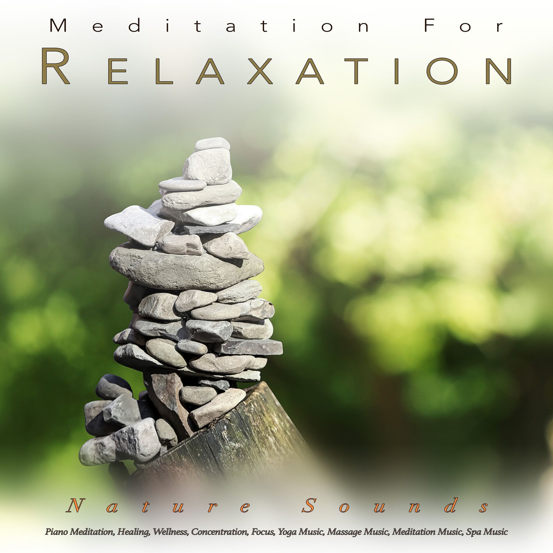 Album cover of Meditation and Relaxation: Piano and Nature Sounds For Meditation, Healing, Wellness, Concentration, Focus, Yoga Music, Massage Mu