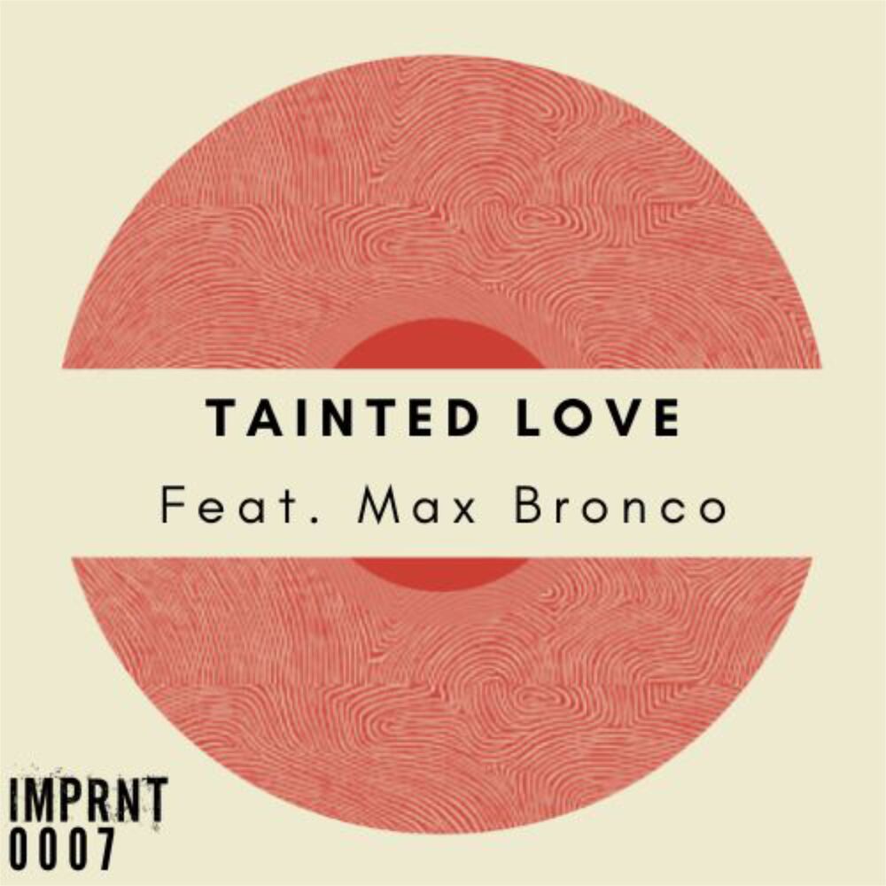 Picture of Tainted Love