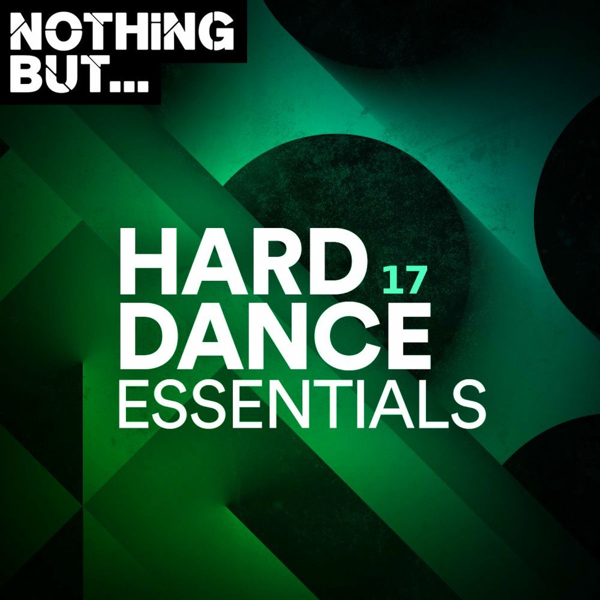 Album cover of Nothing But... Hard Dance Essentials, Vol. 17