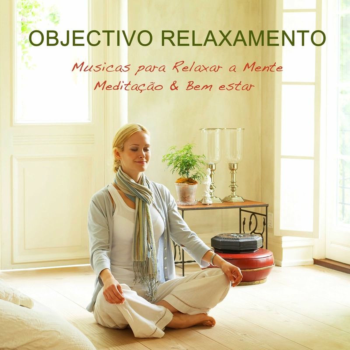 Album cover of Objetivo Relaxamento: Musicas para Relaxar a Mente, Meditação & Bem estar