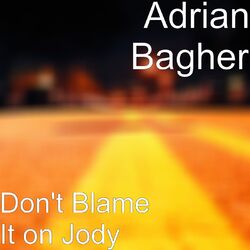 Cover of Don't Blame It on Jody