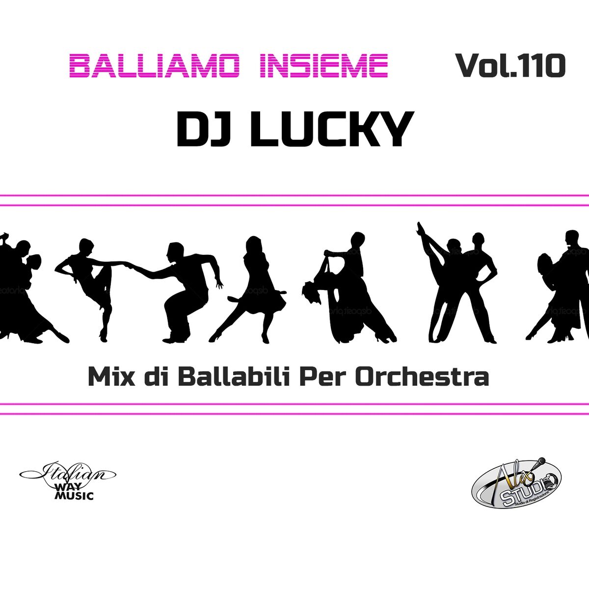 Album cover of Balliamo insieme, Vol. 110 (Mix di ballabili per orchestra)