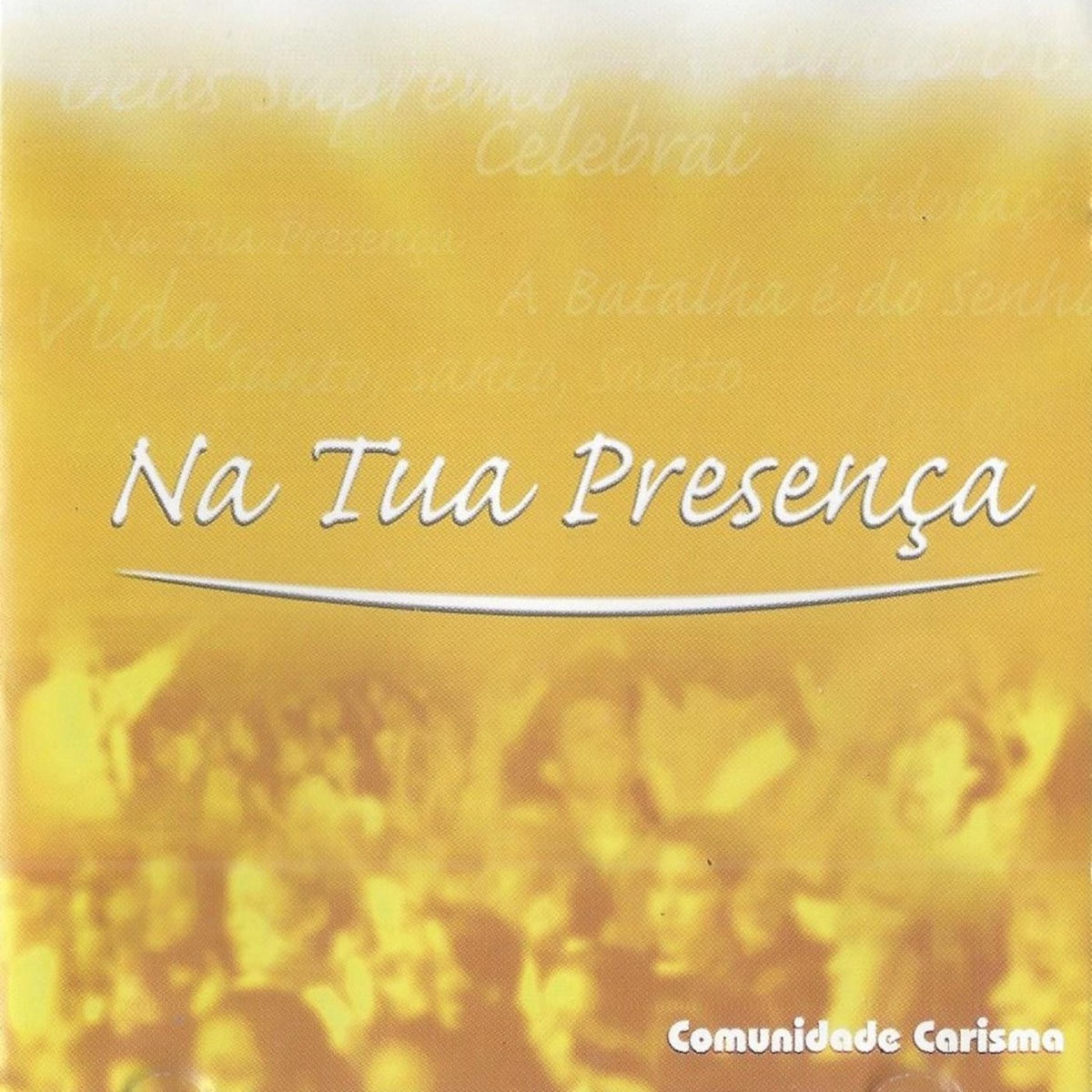 Album cover of Na Tua Presença