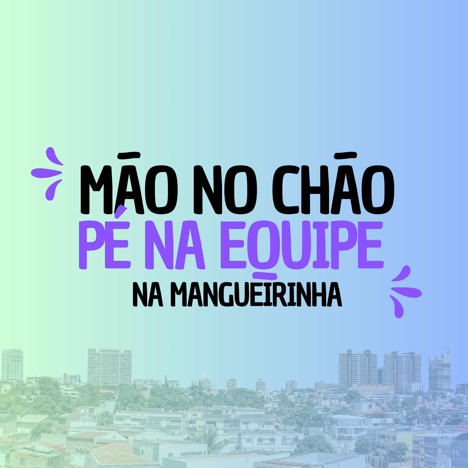 Album cover of Mão no Chão, Pé na Equipe na Mangueirinha
