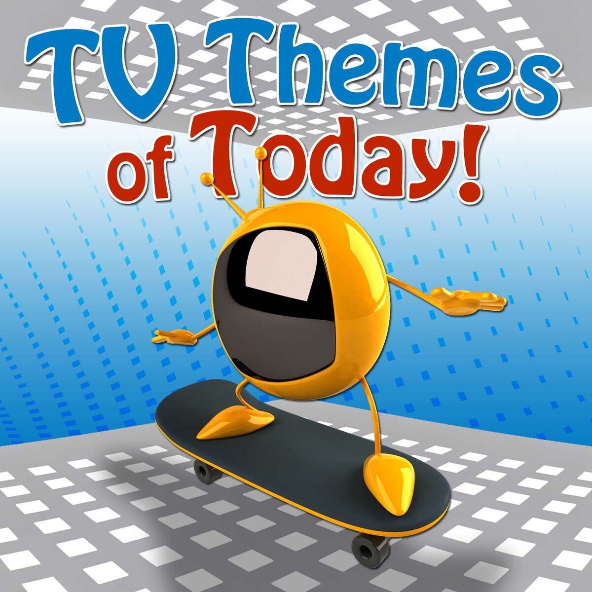 Album cover of TV Themes of Today!
