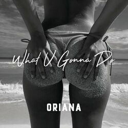 Cover of What U Gonna Do