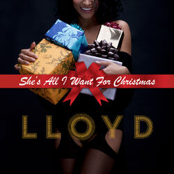 Cover of She's All I Want For Christmas