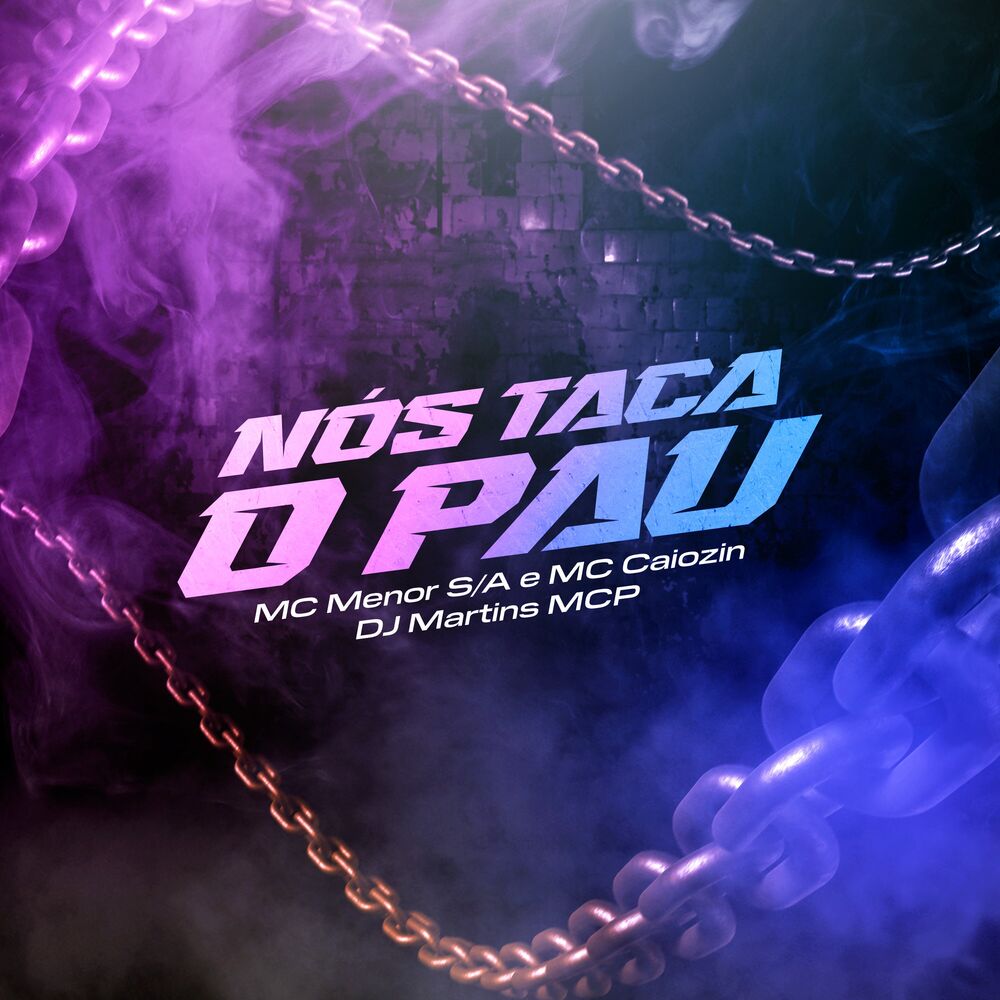 Picture of Nós Taca O Pau