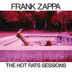 Cover of The Hot Rats Sessions