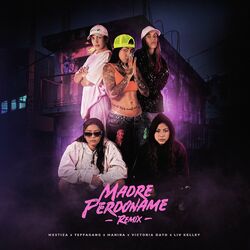 Cover of Madre Perdoname (Remix)