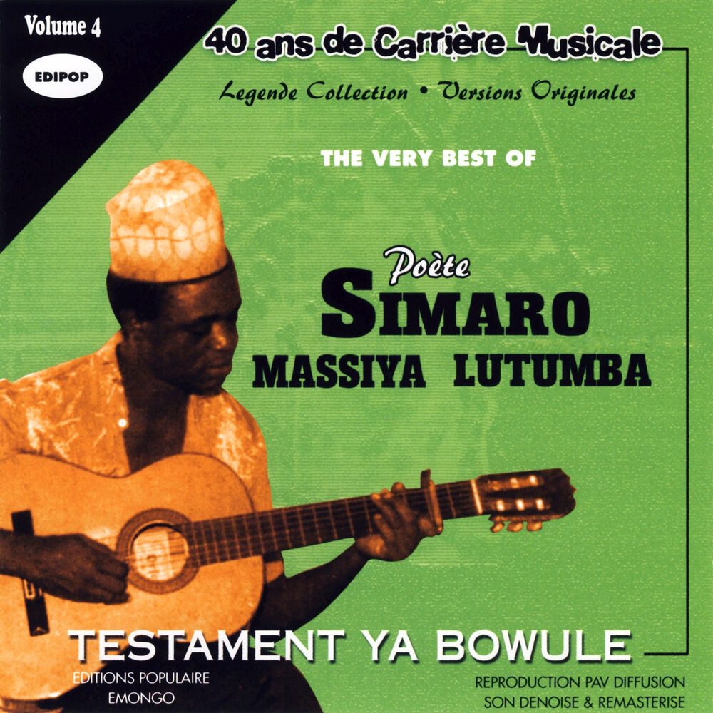 Picture of The Very Best of Poète Simaro Massiya Lutumba, Vol 4: Testament Ya Bowule