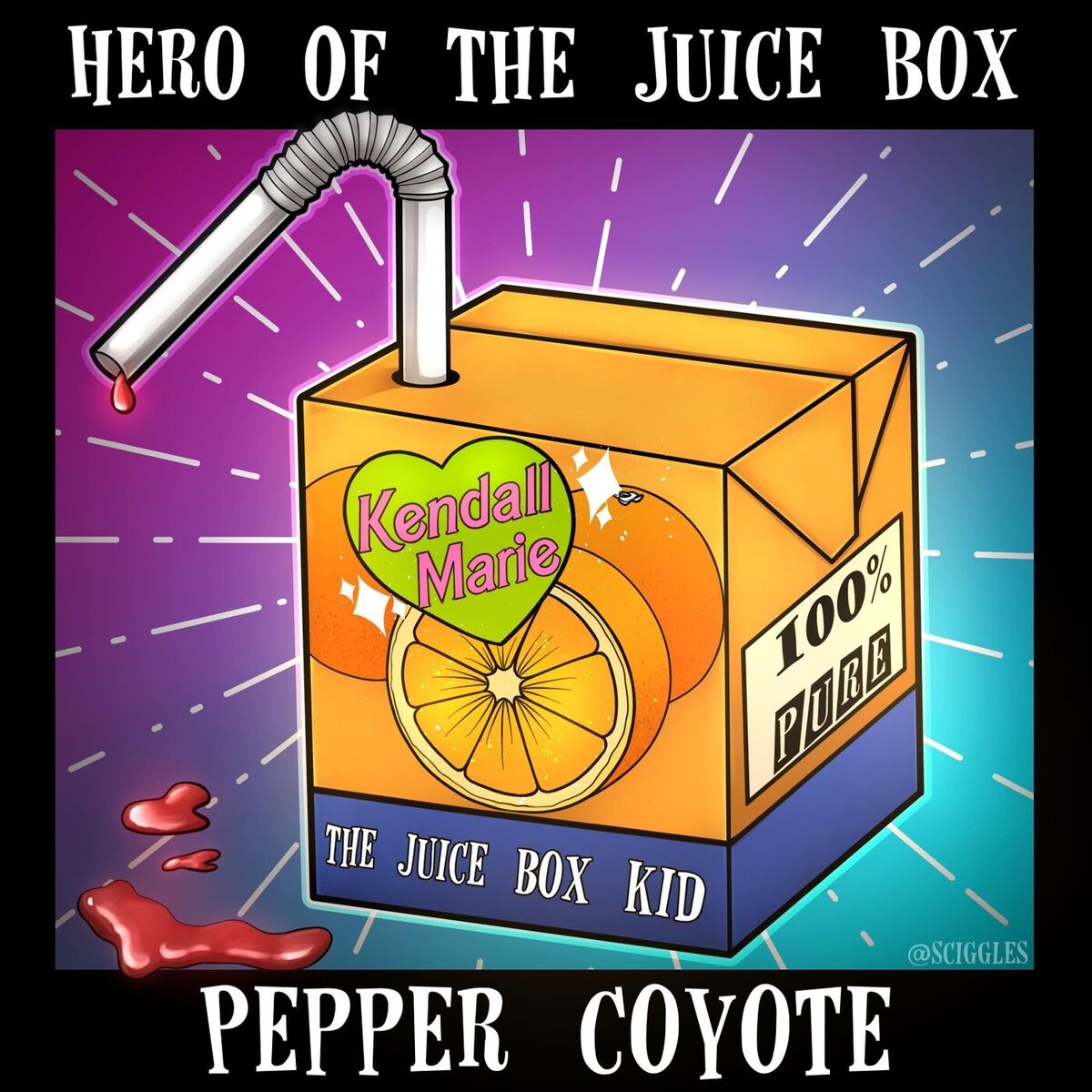 Album cover of Hero of the Juice Box - The Juice Box Kid Kendall Marie Entrance Theme