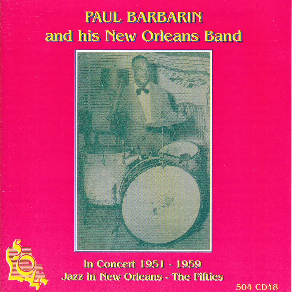 Picture of Paul Barbarin and his New Orleans Band in Concert 1951-1959