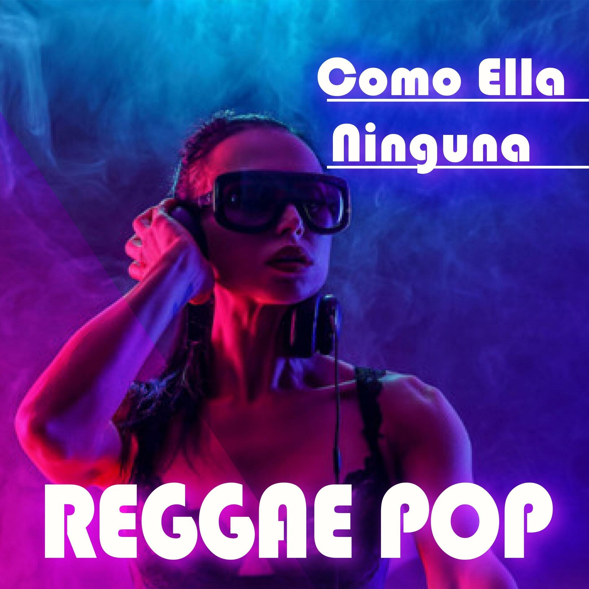 Album cover of Como ella Ninguna Reggae Pop