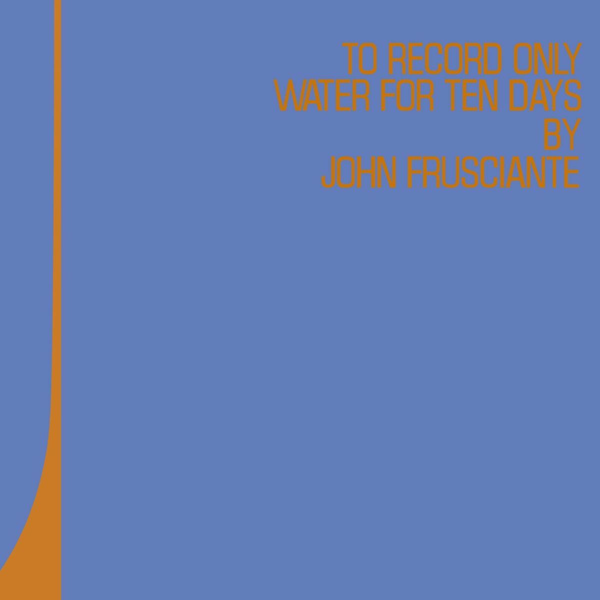 Album cover of To Record Only Water For Ten Days (U.S. Version)