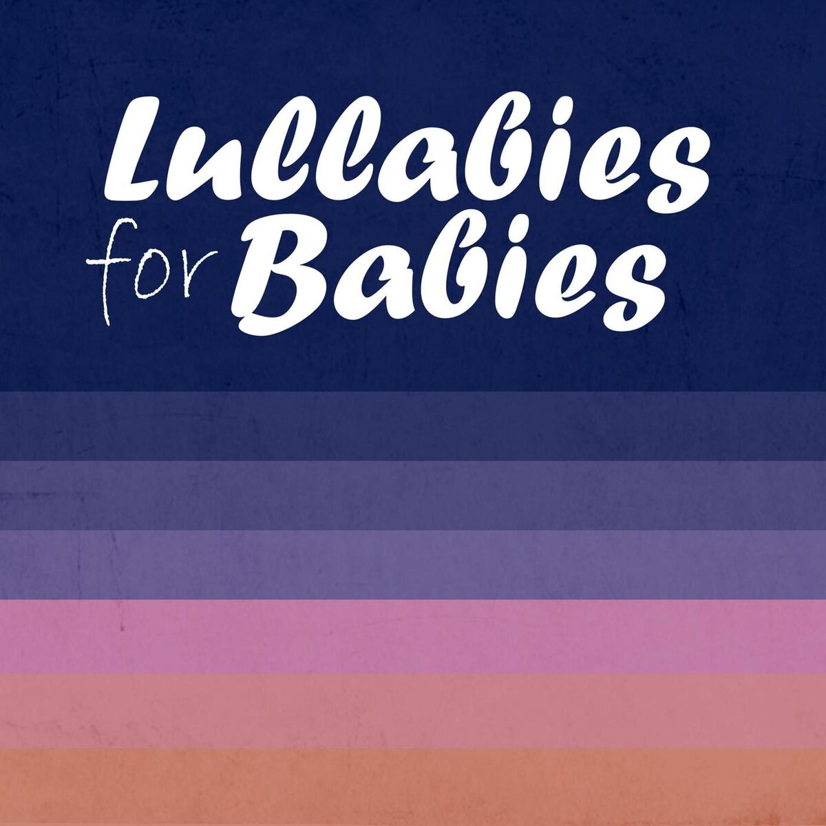 Album cover of Lullabies for Babies