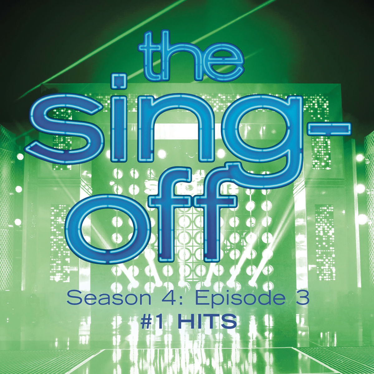 Album cover of The Sing-Off: Season 4, Episode 3- #1 Hits