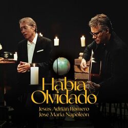 Cover of Había Olvidado (feat. José Maria Napoleón)