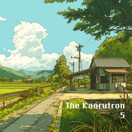 The Kaorutron 5
