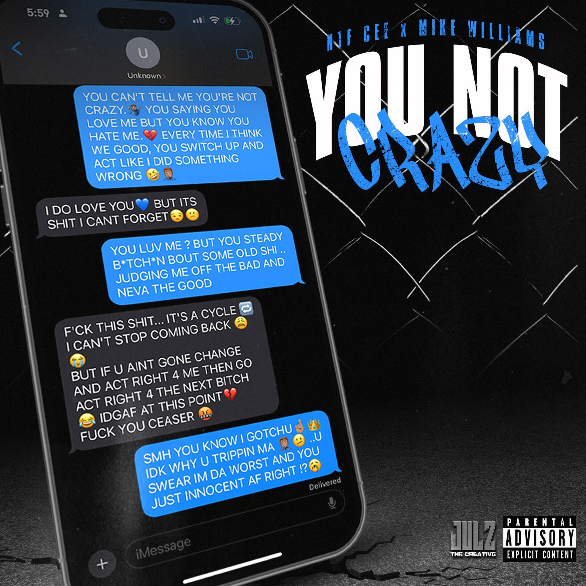Album cover of You Not Crazy (feat. Mike Williams)