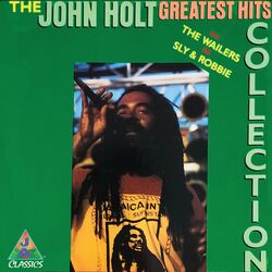 Cover of The John Holt Greatest Hits Collection