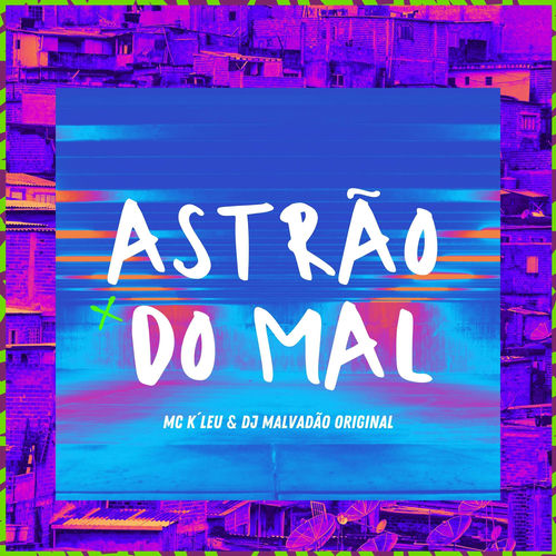 Astrao do mal