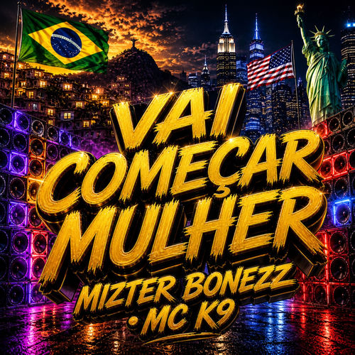 Vai Começar Mulher