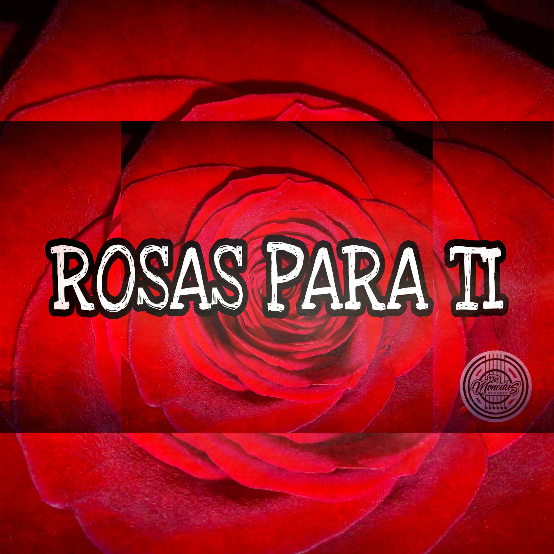 Album cover of ROSAS PARA TI