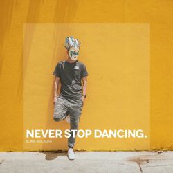 Cover of Never Stop Dancing