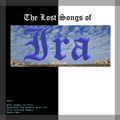 The Lost Songs of Ira
