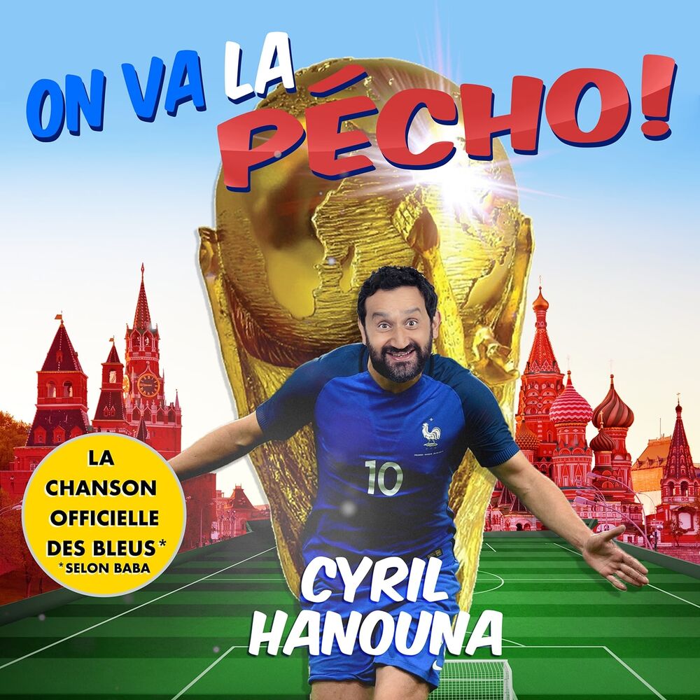 Picture of On va la pécho! (La chanson officielle des bleus *Selon Baba)