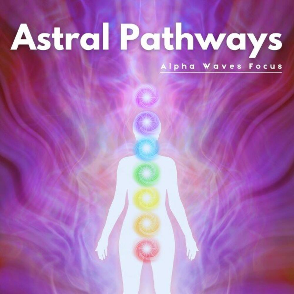 Picture of Astral Pathways: Binaural Meditation Beats