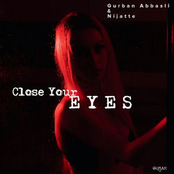Cover of Close Your Eyes by undefined