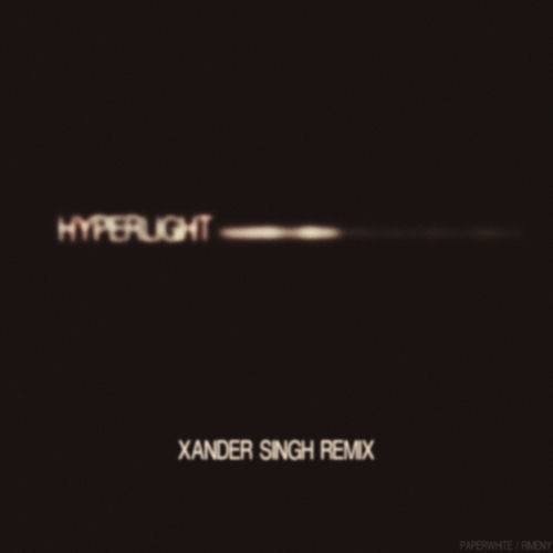 Hyperlight (Xander Singh Remix) artwork