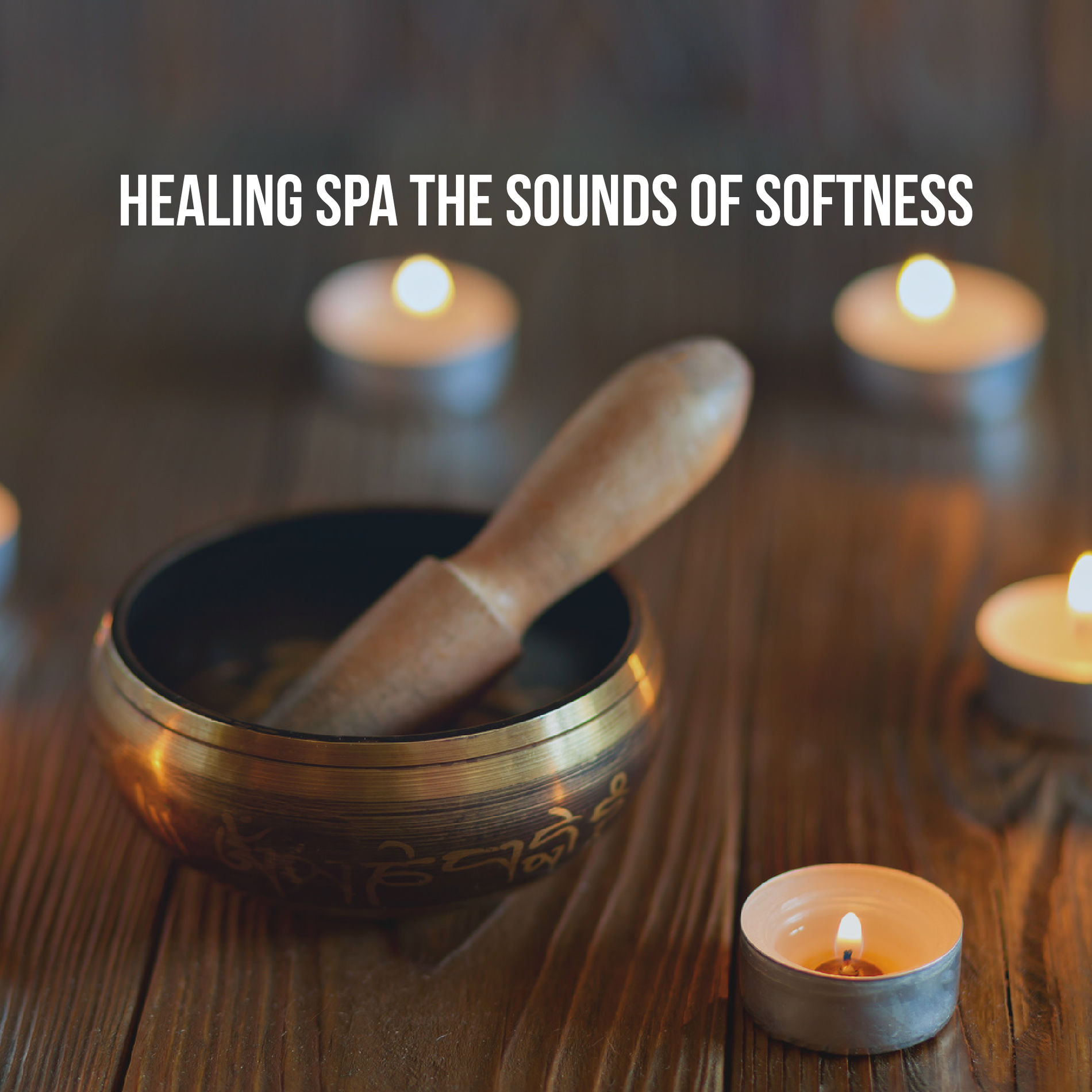 Album cover of Healing Spa: The Sounds of Softness
