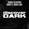 Drop It Your Love