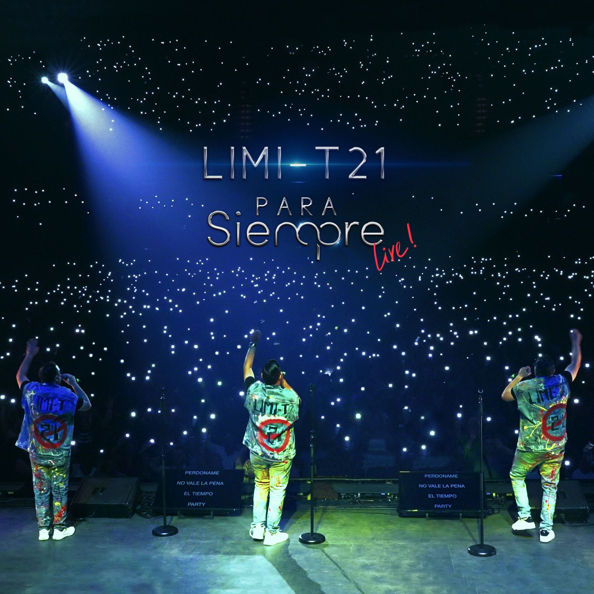 Album cover of Limi-T 21 Para Siempre Live!