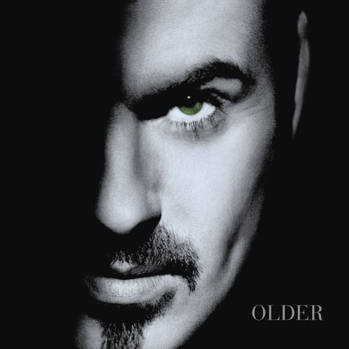 Older - George Michael | Deezer