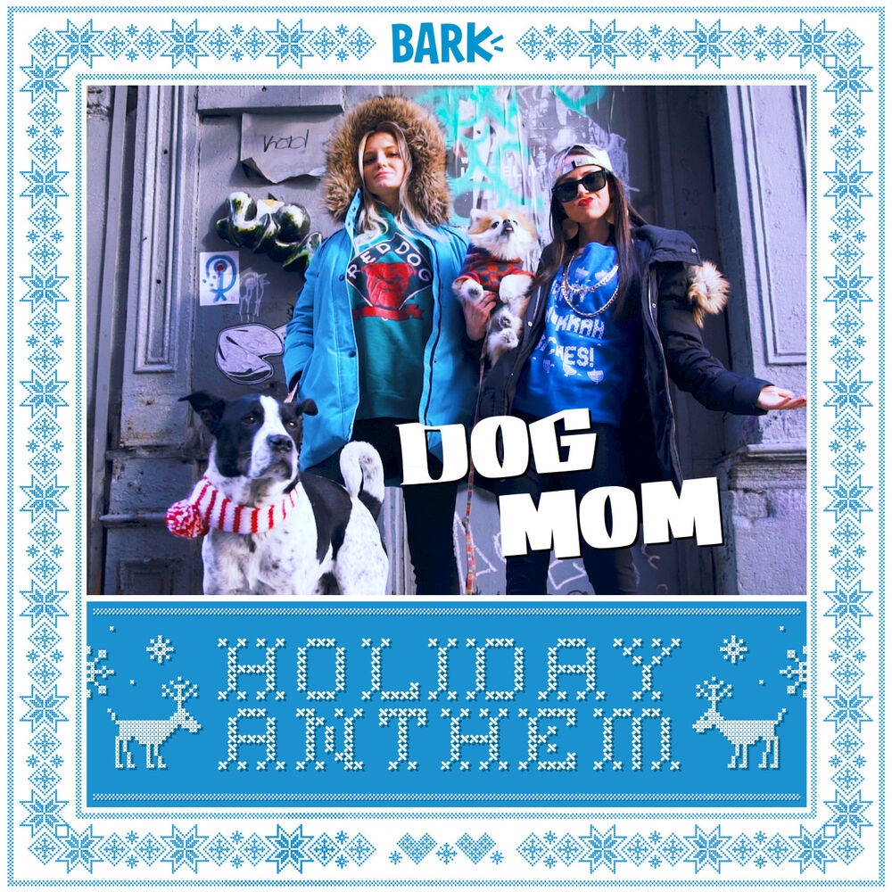 Picture of Dog Mom Holiday Anthem