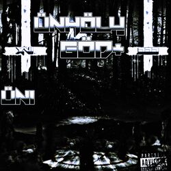 Cover of ÜNHÖLY GÖD+