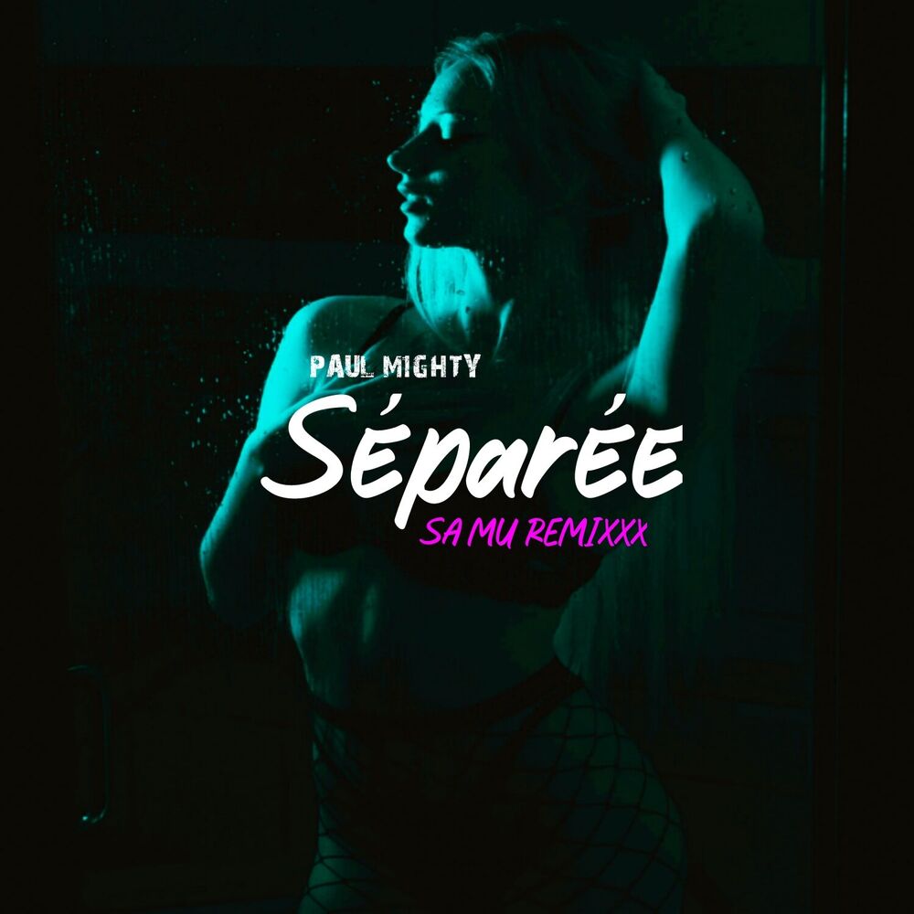 Picture of Séparée (SA MU Remix)