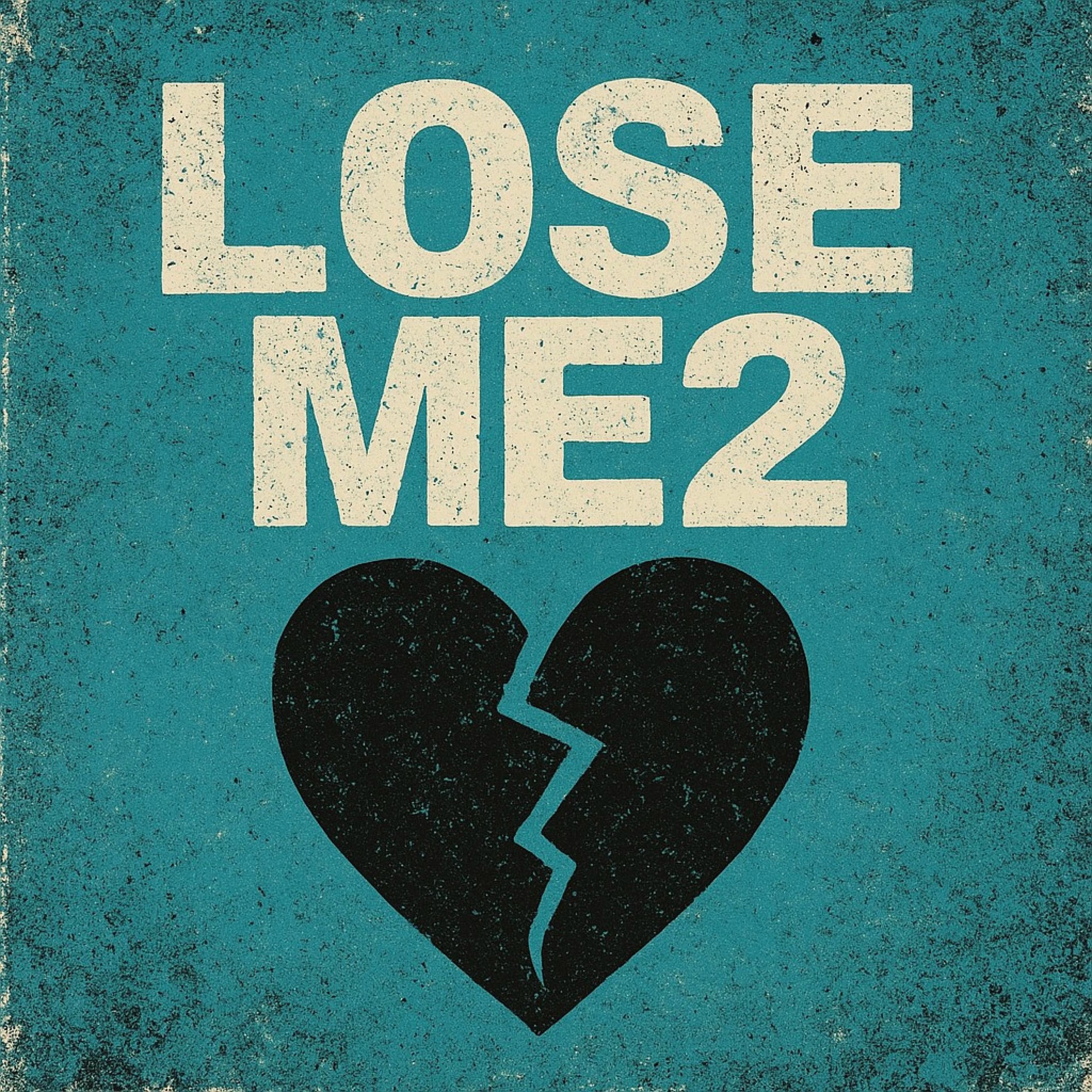 Album cover of Lose Me 2